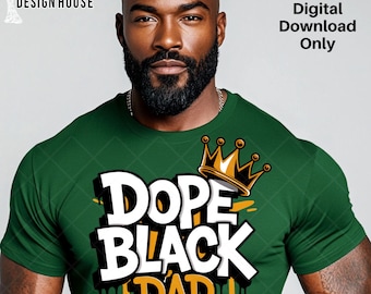 Dope Black Dad PNG Bundle | Afrocentric Lion Designs (Digital Download)