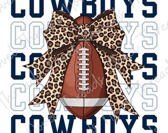 May include: A brown football with white laces is adorned with a leopard print bow. The word "COWBOYS" is displayed in navy blue and light blue, creating a layered effect. The design is on a white background.