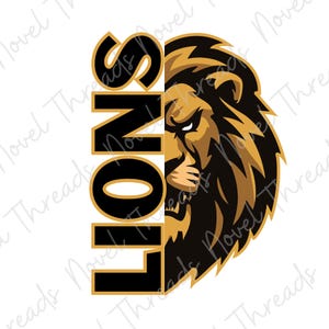 May include: A graphic design featuring the word "LIONS" in black letters with gold trim, vertically aligned on the left. The right side displays a detailed illustration of a lion's head in shades of gold and brown.
