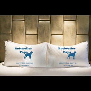 Rottweiler Papa Pillowcase, Pet Pillow Cover, Dog Dad Pillow Case, Pet Pillow Case Gift for Friend, Boyfriend, Partner, Husband, or Dad