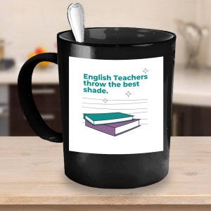 English Teacher Mug, Mug for English Teachers, Gift for English Teacher, Cute and Funny English Teacher Gift, English Teacher Coffee Mug