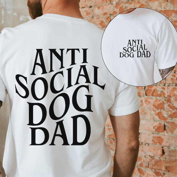 Anti Social Dog Dad | AntiSocial Dog Dad Svg | Dog Dads Club | Trendy Dog Svg | Dog Lover Svg | Sarcastic Svg | Funny Dog Dad Svg Png