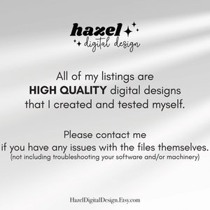 K&ouml;nnte beinhalten: Text&uuml;berlagerung auf wei&szlig;em Hintergrund mit einem subtilen Schattenstil. Der Text lautet "hazel++ digital design" und "Alle meine Angebote sind digitale Designs von HOHER QUALIT&Auml;T, die ich selbst erstellt und getestet habe. Bitte kontaktieren Sie mich, wenn Sie Probleme mit den Dateien selbst haben. (ohne Fehlerbehebung Ihrer Software und/oder Ihrer Maschine)" und "HazelDigitalDesign.Etsy.com".