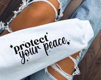 Protect Your Peace Svg, Mental Health Svg, Positive Vibes Svg, Sleeve Svg, Be Kind Svg, Self Love Svg, Trendy Svg, Affirmation Svg, Therapy