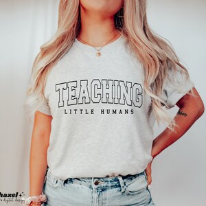Teaching Little Humans Svg, Teacher Gift, Teacher Shirt Svg, Teacher Life Svg, Teacher Appreciation Svg, Back to School Svg, Teacher Svg