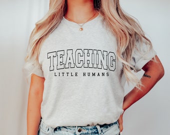 Teaching Little Humans Svg, Teacher Gift, Teacher Shirt Svg, Teacher Life Svg, Teacher Appreciation Svg, Back to School Svg, Teacher Svg