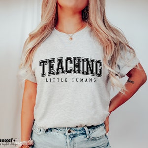 Teaching Little Humans Svg, Teacher Gift, Teacher Shirt Svg, Teacher Life Svg, Teacher Appreciation Svg, Back to School Svg, Teacher Svg