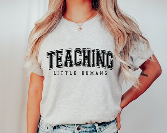 Teaching Little Humans Svg, Teacher Gift, Teacher Shirt Svg, Teacher Life Svg, Teacher Appreciation Svg, Back to School Svg, Teacher Svg