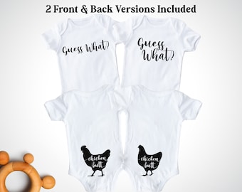 May include: Four white baby bodysuits featuring black text and graphics. Two bodysuits display the text "Guess What?" and two display a black chicken silhouette with the text "chicken butt". The image includes the text "2 Front & Back Versions Included".