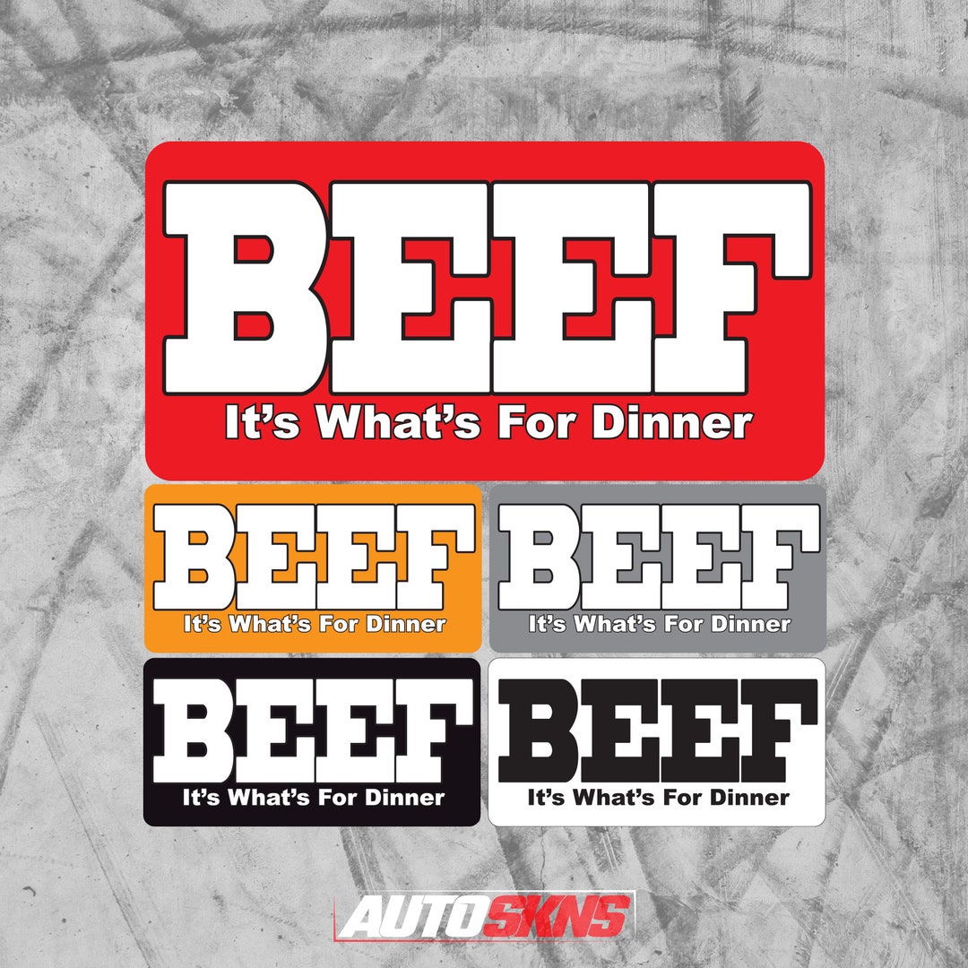 Beef its whats for dinner vinyl license plate sticker etsy