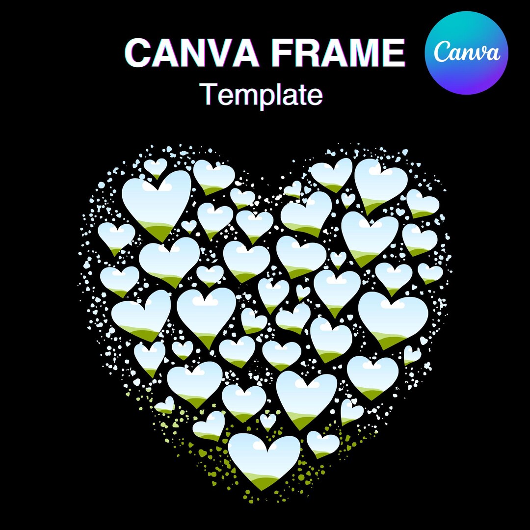 Heart Canva Frame Template, Valentine's Day Shirt Design Fill Your Own ...