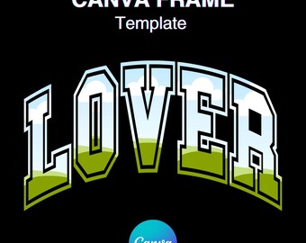 May include: A graphic design template featuring the word "LOVER" in a bold, white font with a green and blue landscape background. The text is in a curved arch shape, and the background is a stylized depiction of a grassy field with a blue sky and white clouds.
