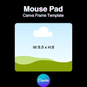 Op de afbeelding: Een muismat sjabloon met een landschapsontwerp met een blauwe lucht, witte wolk en groene heuvels. De afmetingen zijn ongeveer 24 x 20 cm. Het Canva-logo staat onderaan. De tekst bovenaan luidt "Mouse Pad Canva Frame Template."
