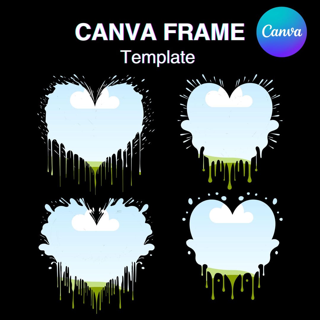 Heart Drip Canva Frame Template, Valentine's Day Shirt Design Fill Your ...