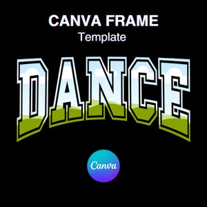 May include: A graphic design template for a dance-themed design. The word "DANCE" is written in a bold, black font with a white outline. The letters are filled with a blue sky and green grass background.