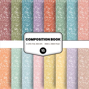 Peut inclure: Un pack de papiers numériques avec 16 feuilles, chacune avec un design de couverture de cahier de composition. Les papiers sont dans des tons pastel comme le rose, le bleu, le vert et l'orange, avec une texture mouchetée. Le texte "COMPOSITION BOOK" est affiché.