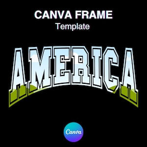 America Canva Frame Template, Patriotic Independence Day Fill Your Own, Varsity Sport Add Background, Easy Drag and Drop Download