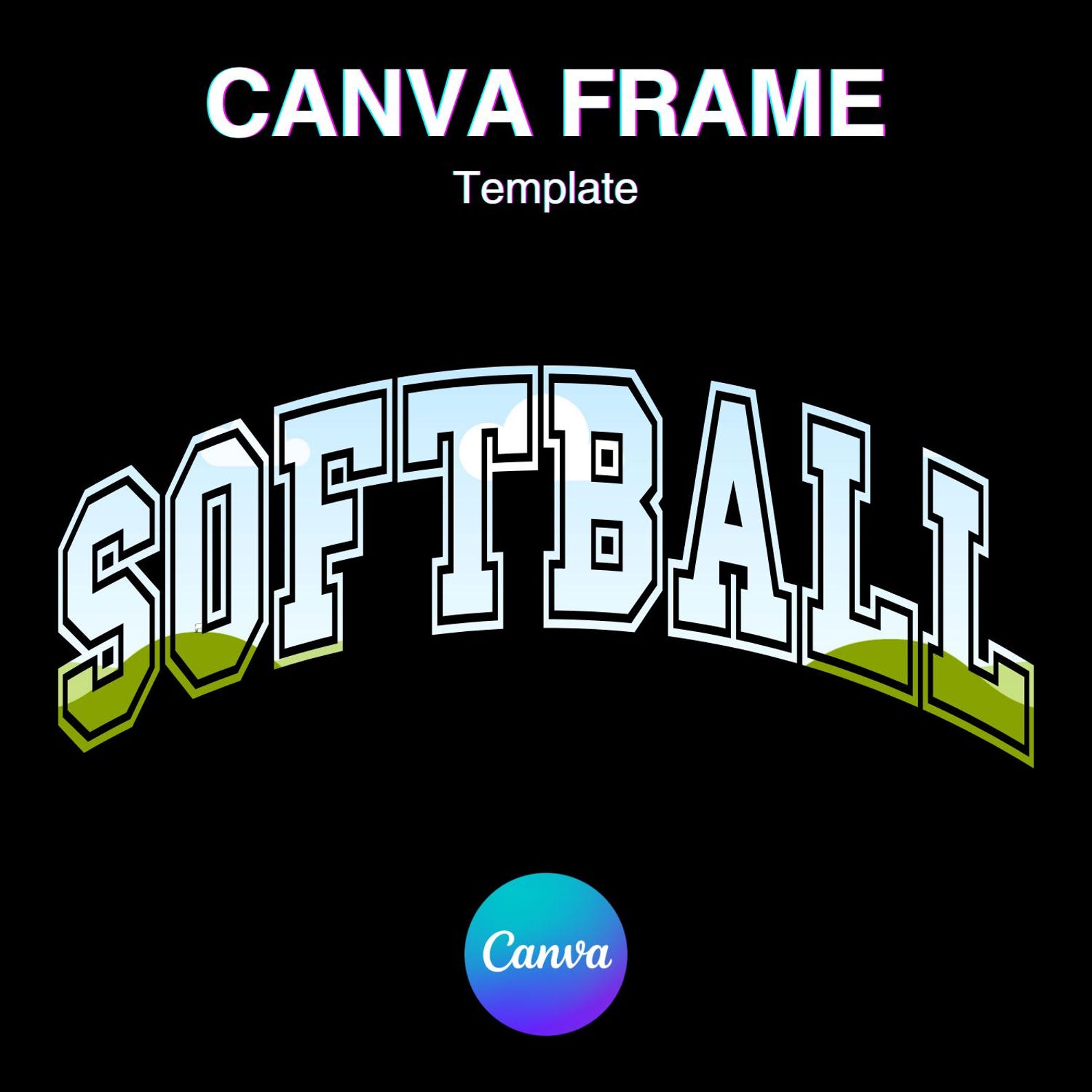 Softball Lessons Frame Softball Canva Frame Template, Softball Mother's Day Sport Varsity Fill ...