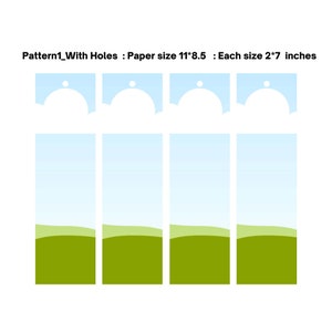 May include: A set of four landscape-themed paper cutouts with a blue sky and green hills design. The paper size is 11*8.5 inches, and each cutout is 2*7 inches. The text "Pattern1_With Holes" is at the top.
