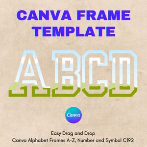 Canva Letters Frame, Canva Frame Alphabet Template, UPPERCASE and Numbers, Add Photo Letters Editable Canva Letters template_C192