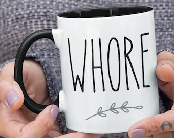 Tazza da caffè "Puttana" / Regalo divertente e scherzoso per lei / Tazza sarcastica per colleghi / Tazza provocatoria per l'ufficio / Regalo umoristico per adulti