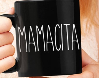 Mamacita Mug Mamacita Coffee Mug For Her Gifts For Her