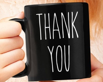 Thank You Mug Thank You Coffee Mug Thank You Gifts