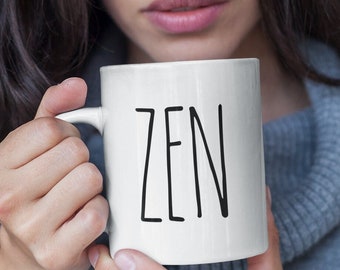 Zen Mug, Zen Coffee Mug, Calming Zen Gift