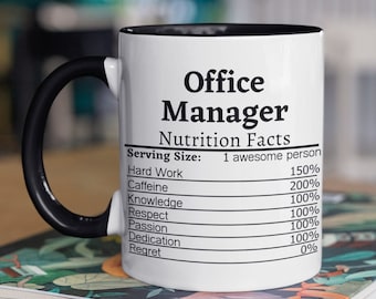 Funny Office Manager Nutrition Facts Mug For Office Manager Gift For Office Manager Coffee Mug Best Office Manager Gift Ideas