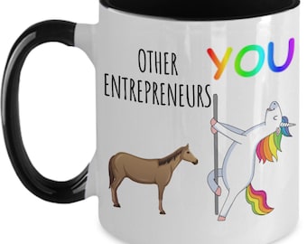 Funny Entrepreneur Mug For Entrepreneur Gift For Entrepreneur Coffee Mug Best Entrepreneur Appreciation Entrepreneur Unicorn Cup