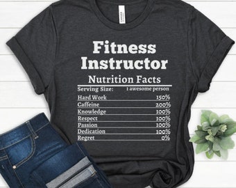 Fitness Instructor Gift For Fitness Instructor Nutrition Shirt Best Fitness Instructor Appreciation Personalized Fitness Instructor T-shirt