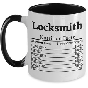 Locksmith Nutrition Facts Mug Locksmith Gift For Locksmith Coffee Mug Best Locksmith Appreciation Locksmith Cup