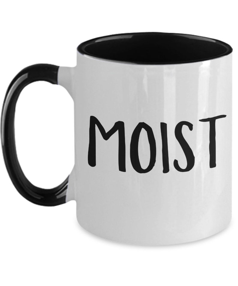 moist-mug-synonyms-for-moist-sarcastic-mug-birthday-coworker-gift-funny