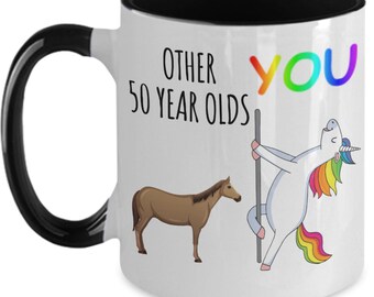 Funny 50th Birthday Mug for 50th Birthday Gifts for 50th Birthday Coffee Mug Friend Birthday Mug Birthday Cup Coworker Birthday