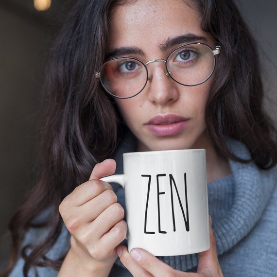 Zen Mug Zen Coffee Mug Zen Gifts