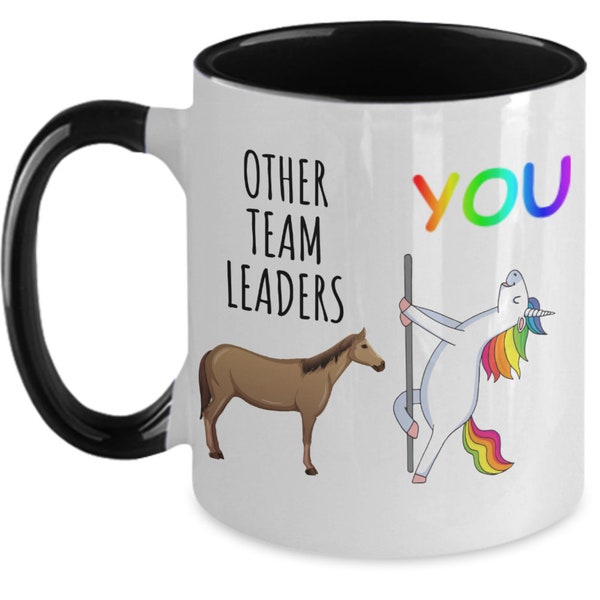 Funny Team Leader Mug Funny Team Leader Gift For Team Leader Appreciation Best Team Leader Coffee Mug Unicorn Mug