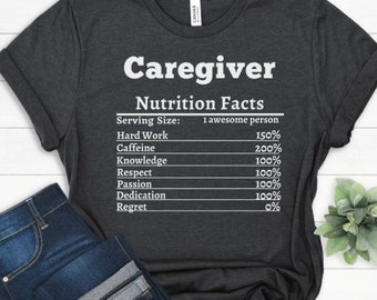 Presente para cuidador para camiseta de nutrição para cuidador Melhor camiseta personalizada de agradecimento ao cuidador