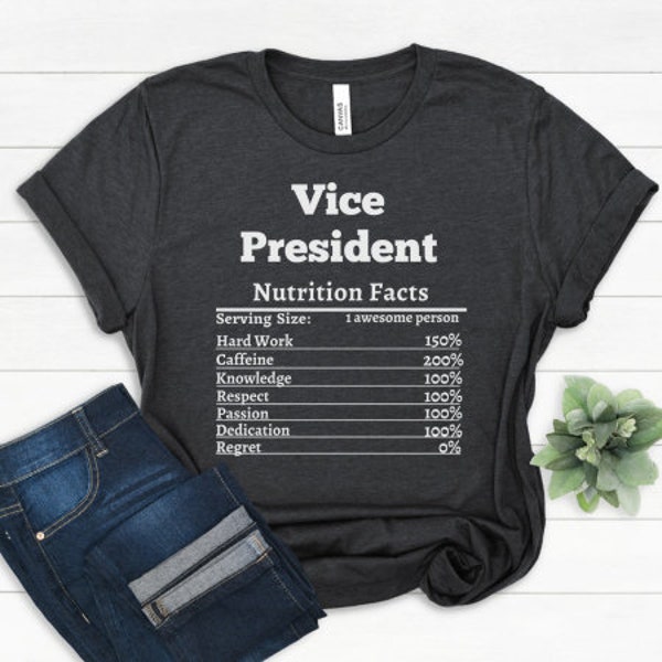 Vice President Gift For Vice President Nutrition Shirt Best Vice President Appreciation Personalized Vice President T-shirt