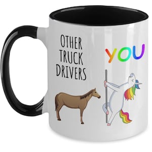 Funny Truck Driver Mug For Truck Driver Gift For Truck Driver Gift Unicorn Mug Best Truck Driver Appreciation Truck Driver Cup