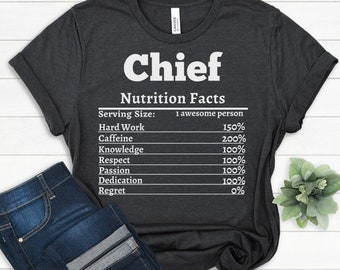 Personalized Chief Shirt Best Chief Nutrition Shirt Funny Chief Gift For Chief Appreciation Custom Chief Tshirt Chief T-shirt Chief Tee