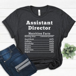 Assistant Director Gift For Assistant Director Nutrition Shirt Best Assistant Director Appreciation Personalized Assistant Director T-shirt