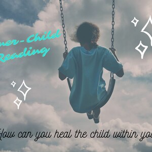 Diepgaande Inner-Child Tarot Reading, Healing Your Inner-Child, Inner-Child Work, Inner-Child Healing