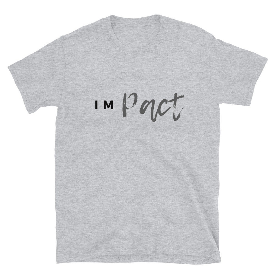 Impact Mens Womens Mens TShirt Etsy