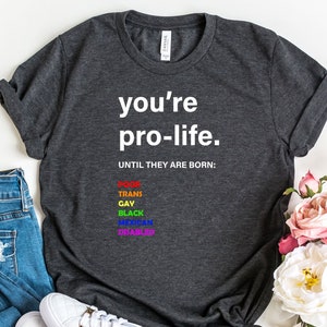 Pro Choice Shirt, Activist Shirt, Womens Right Protest Shirts, Roe V Wade Tshirt, Equality Outfit, Reproductive Rights, LGBTQ Shirt