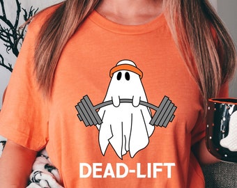 Dead-Lift Shirt - Ghost Deadlift Shirt - Funny Ghost Shirt - Gym Bro Shirt - Halloween Gym Shirt - Fitness Lover Shirt