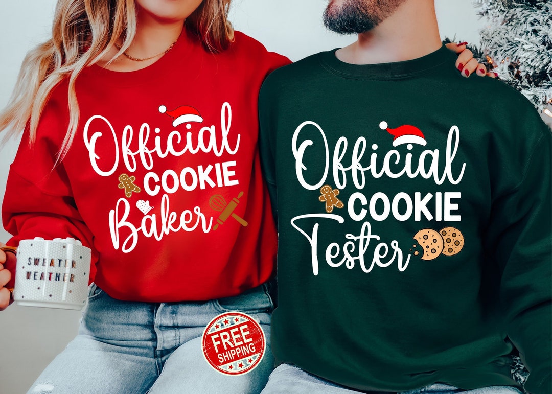 Cookie Baker Shirt Christmas Cookie Shirt Cookie Tester Shirt Cookie Lover Shirt Funny Christmas