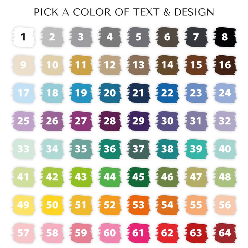 May include: A colour chart with 64 numbered colour swatches arranged in rows. The text "PICK A COLOUR OF TEXT & DESIGN" is at the top. The swatches include various shades of grey, brown, blue, green, purple, orange, and yellow.