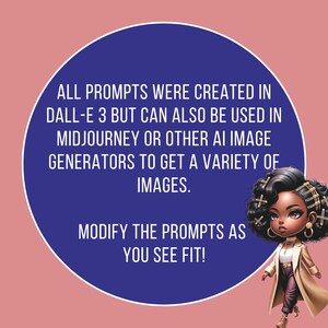 K&ouml;nnte beinhalten: Ein blauer Kreis mit wei&szlig;em Text, der lautet: "ALL PROMPTS WERE CREATED IN DALL-E 3 BUT CAN ALSO BE USED IN MIDJOURNEY OR OTHER AI IMAGE GENERATORS TO GET A VARIETY OF IMAGES. MODIFY THE PROMPTS AS YOU SEE FIT!"  Eine Cartoon-Illustration einer schwarzen Frau mit braunen Haaren, die eine braune Jacke, eine schwarze Hose und goldene Schuhe tr&auml;gt. Sie tr&auml;gt goldene Haarklammern.