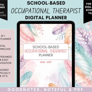 May include: A digital planner for school-based occupational therapists for the 2026-2027 school year. The screen displays the title and a background of watercolor feathers in shades of pink, purple, and blue. Includes icons for download.