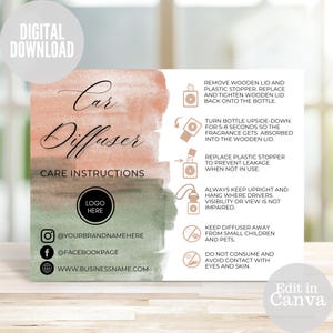 May include: A car diffuser care instructions card with a watercolor design in peach and green. The card includes text such as "Car Diffuser" and instructions on how to use the product. The words "Digital Download" and "Edit in Canva" are also visible.